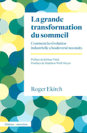 Grande transformation du sommeil (La)